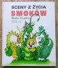 Beata Krupska Sceny z życia smoków